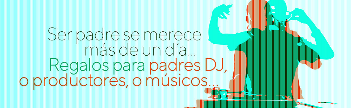 REGALOS PARA EL DÍA DEL PADRE
