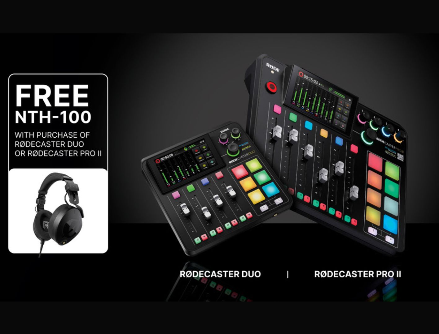 ¡Compra un RØDECaster y obtén unos auriculares NTH-100 GRATIS!