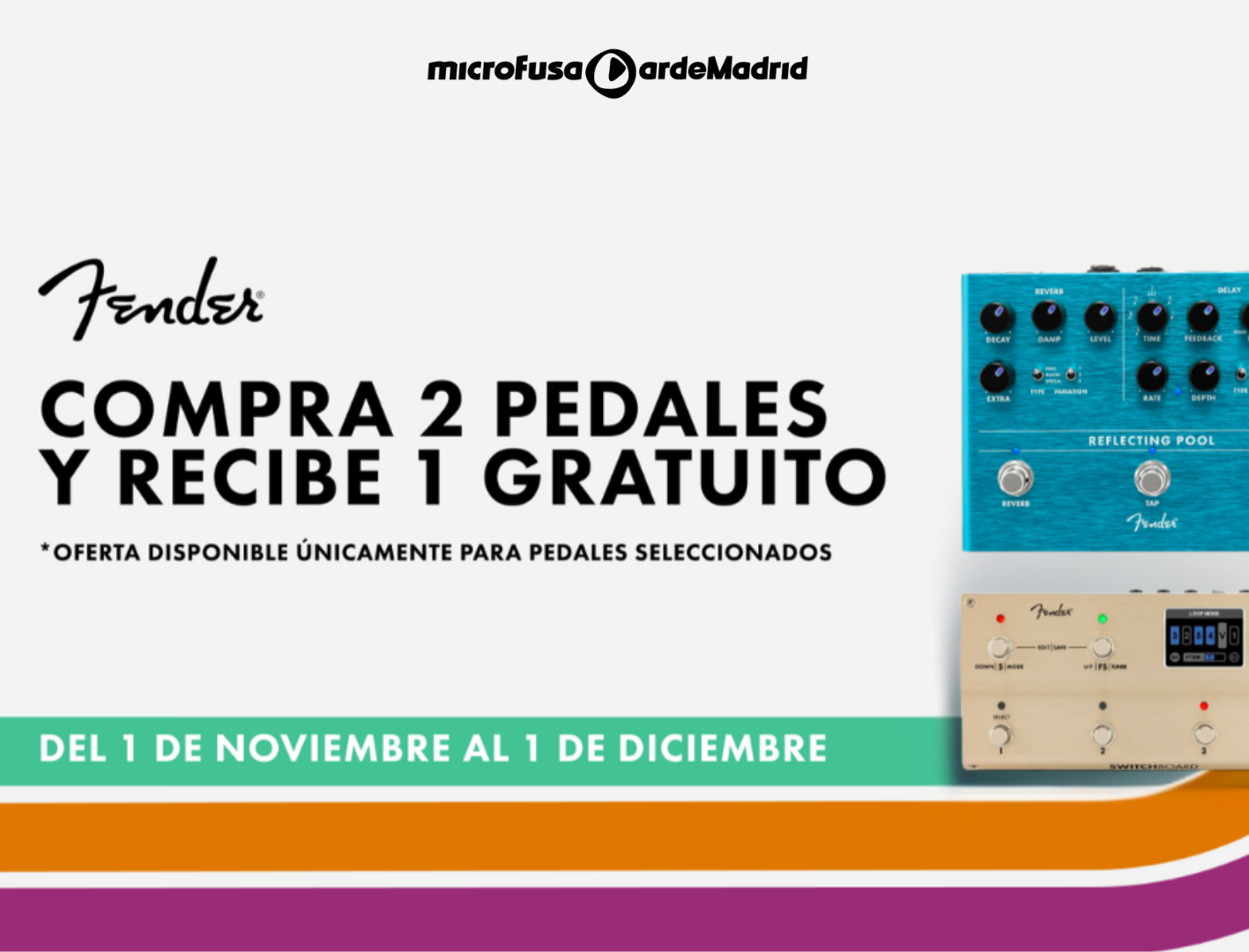 ¡Oferta Especial en Pedales Fender 3x2!