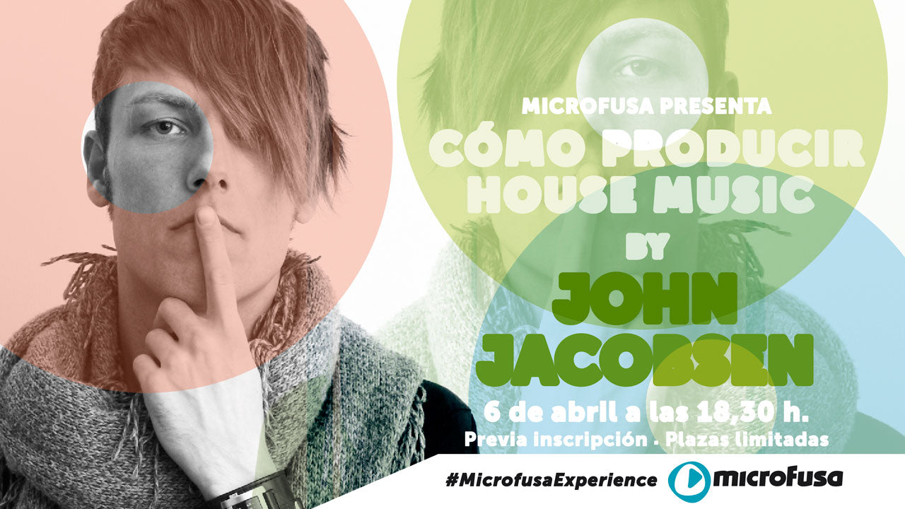Microfusa presenta "Cómo producir House Music"