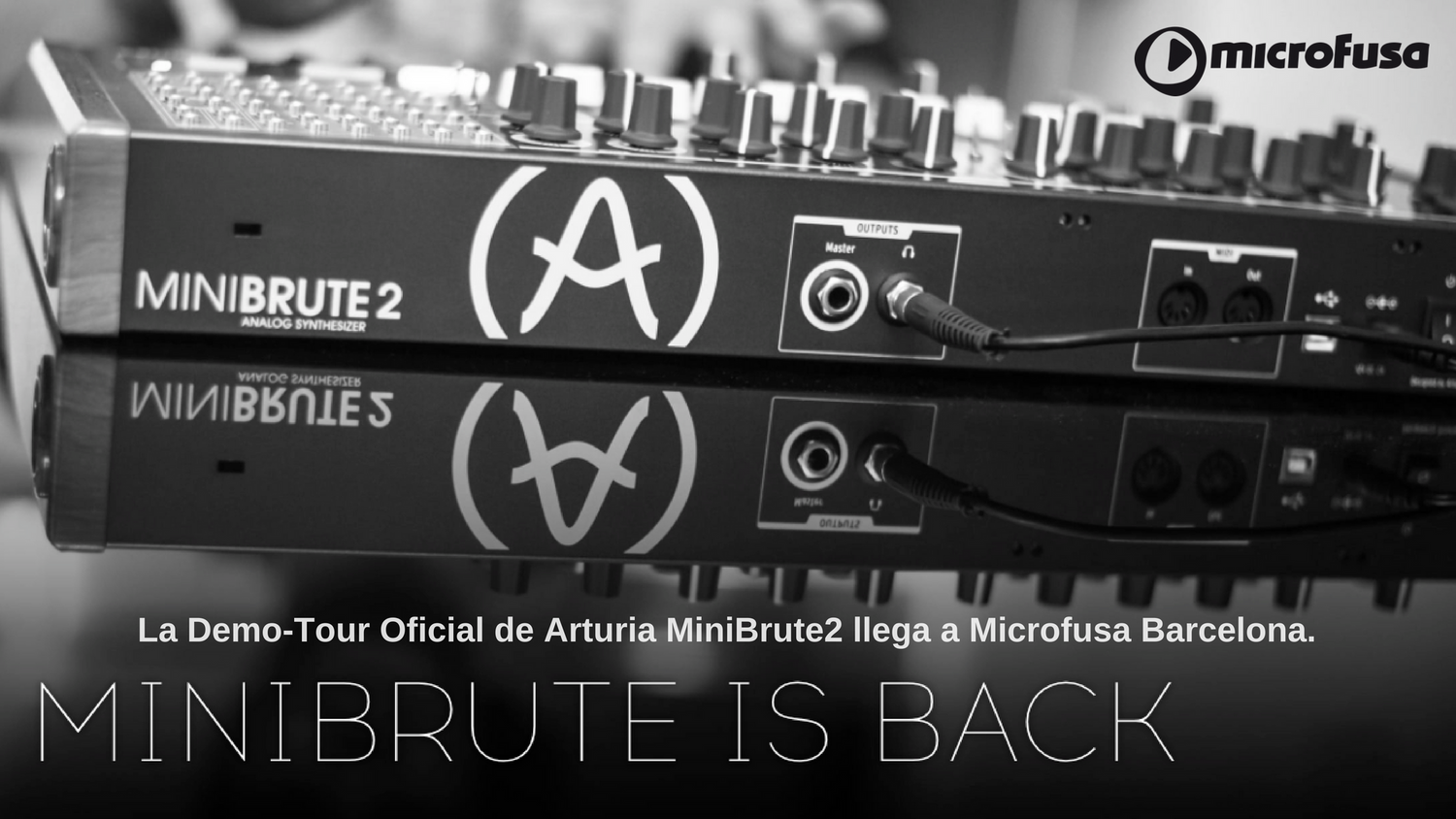 El demo-tour de Arturia MiniBrute2 llega a Microfusa Barcelona.