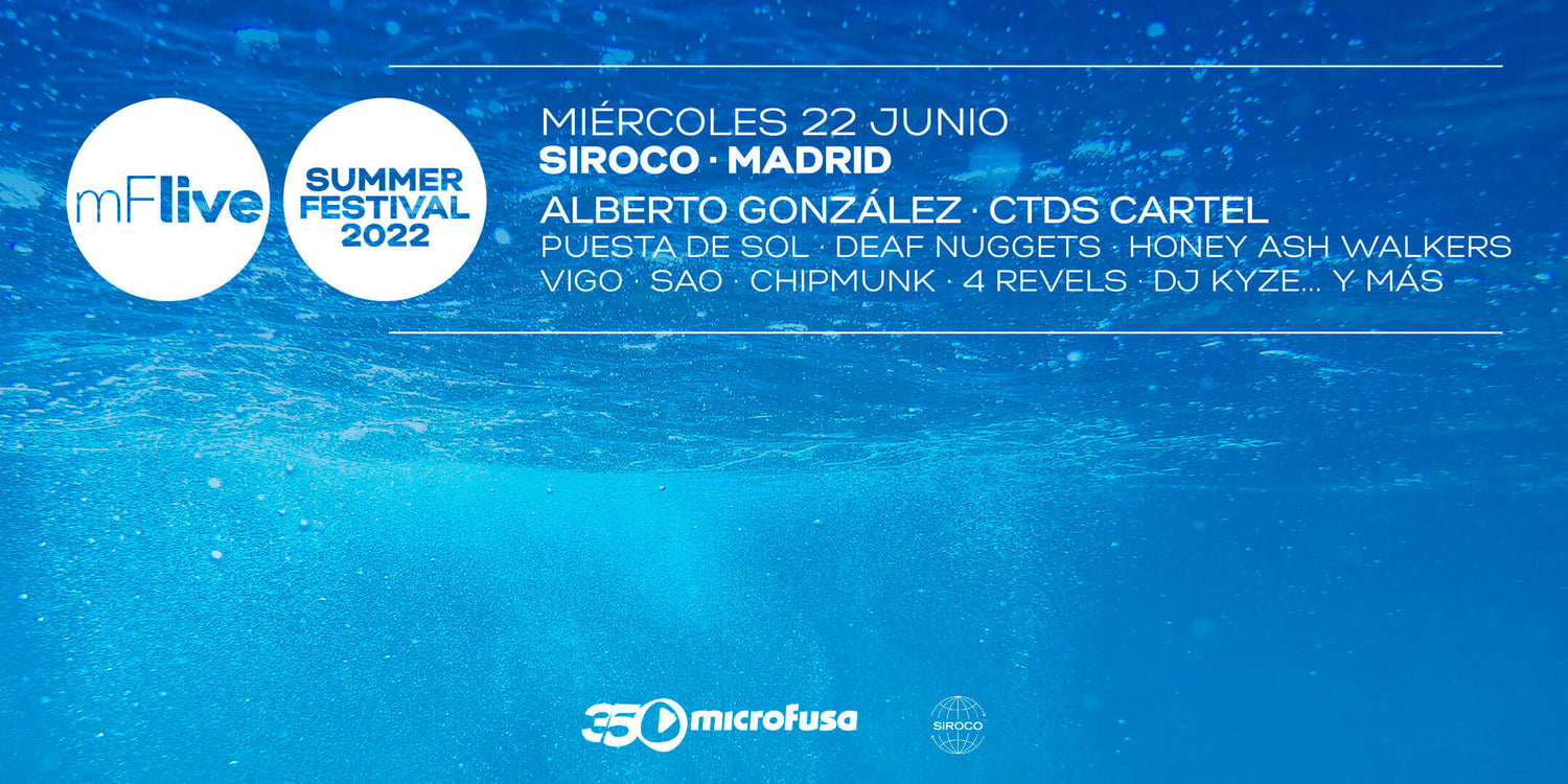 MICROFUSA PRESENTA SU SUMMER FESTIVAL 2022 MADRID