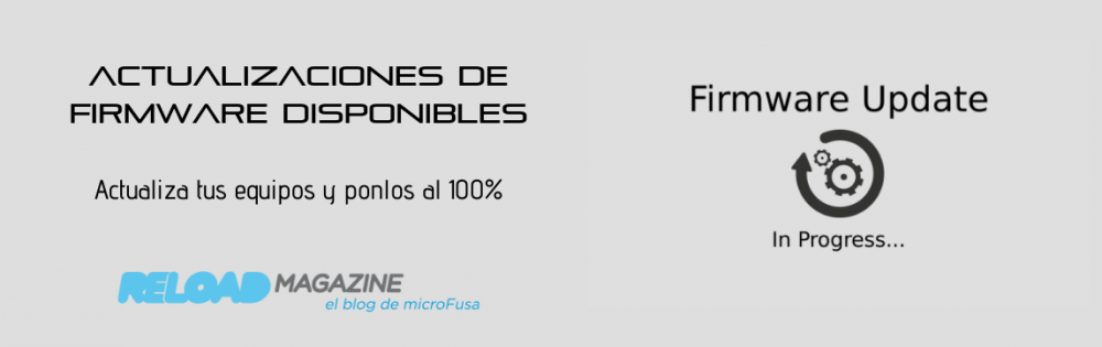 Actualizaciones de Firmware /Software Recientes