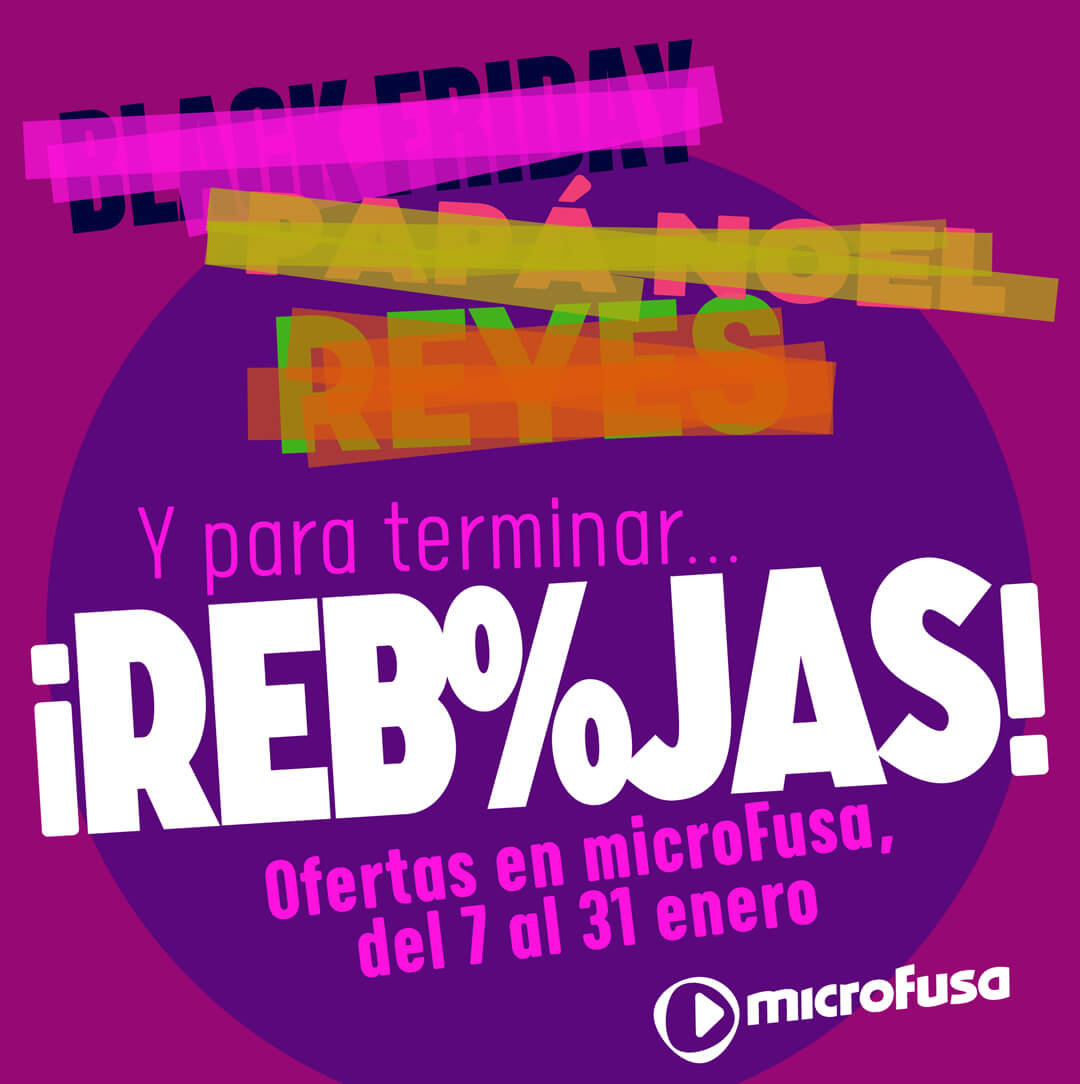 ¡Las Rebajas de Enero ya están en Microfusa!