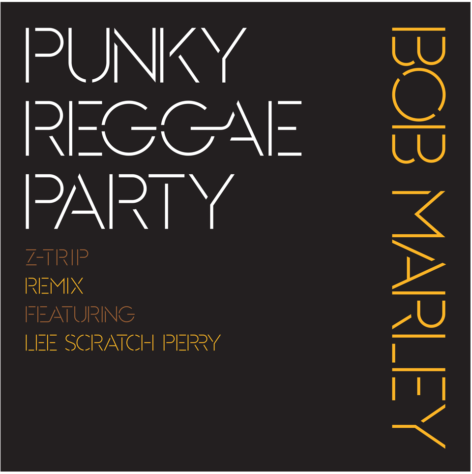 Serato Pressings Bob Marley Punky Reggae Party (Z-Trip Remix)