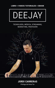DEEJAY: Libro + Vídeo tutoriales + Ebook