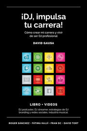 ¡DJ, impulsa tu carrera!