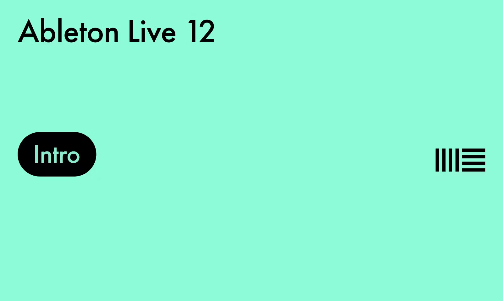 Ableton Live 12 Intro (Download Version)