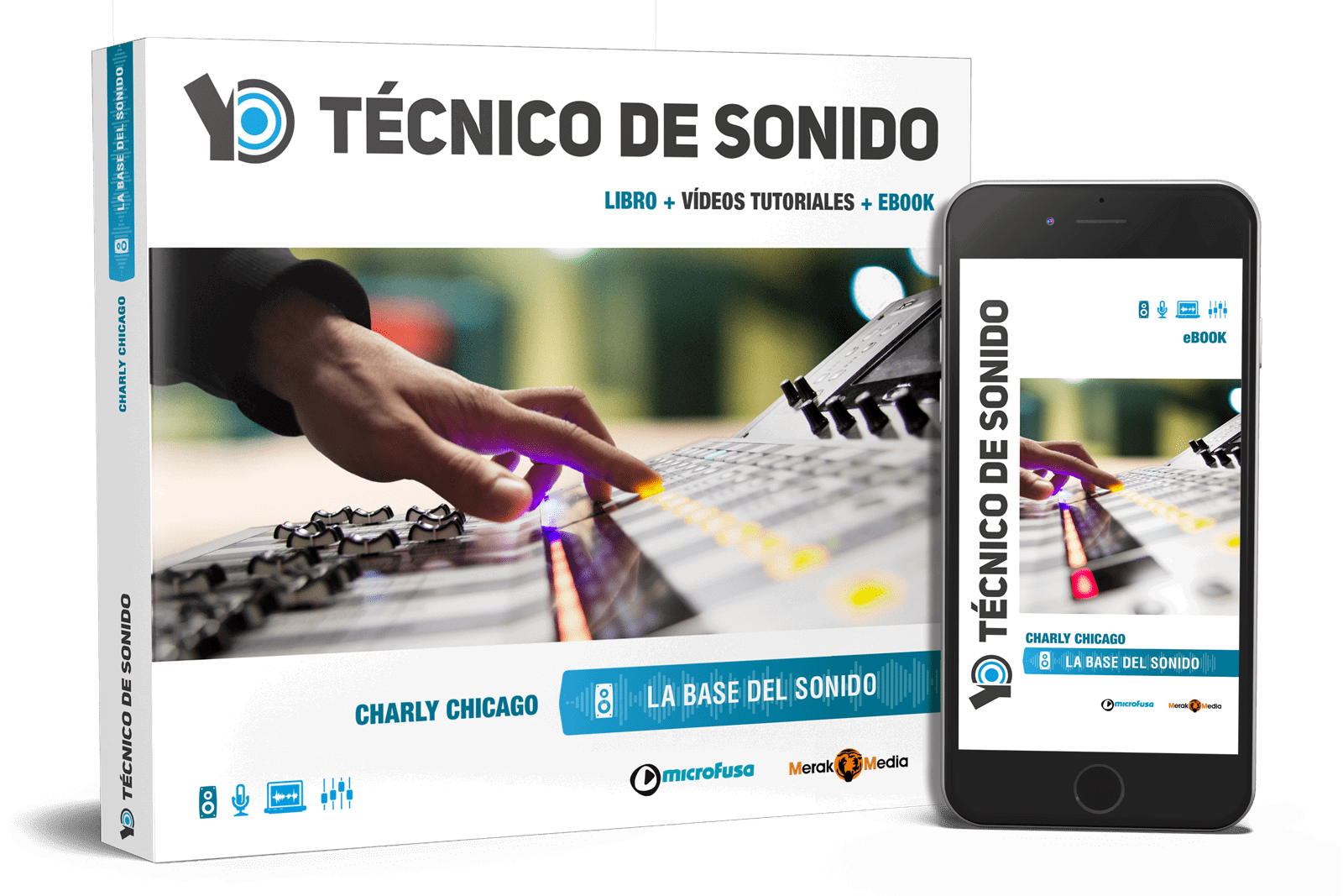 Yo Técnico de Sonido -  La base del sonido